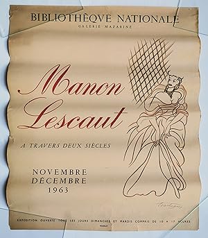 Affiche lithographie MANON LESCAULT à travers deux siècles Bibliothèque Nationale - novembre déce...
