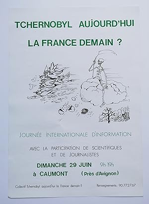 Affiche TCHERNOBYL AUJOURD'HUI la FRANCE DEMAIN ?