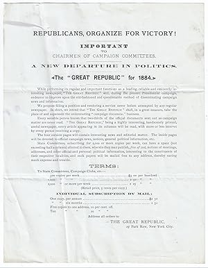 Prospectus for "The Great Republic," a Republican Campaign Newspaper, 1884