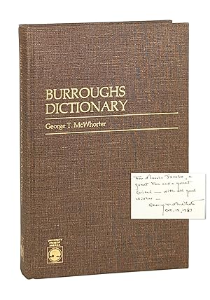 Burroughs Dictionary: An Alphabetical List of Proper Names, Words, Phrases, and Concepts Containe...