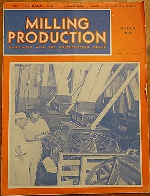Milling Production (Associated With the Northwestern Miller) March, 1946