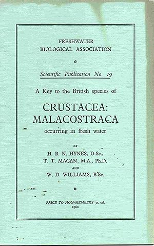 A Key to the British Species of Crustacea: Malacostraca occuring in fresh water. Scientific Publi...