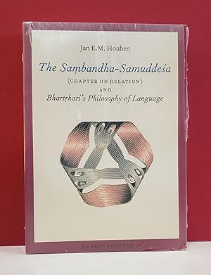 The Sambandha-Samuddesa (Chapter on Religion) and Bhartrhari's Philosophy of Language