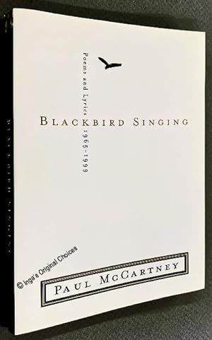 Blackbird Singing; Poems and Lyrics 1965 - 1999