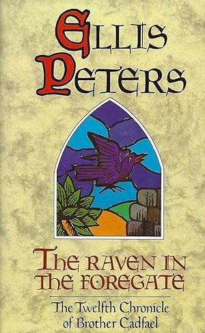 THE RAVEN IN THE FOREGATE ~ A Medieval Whodunnit
