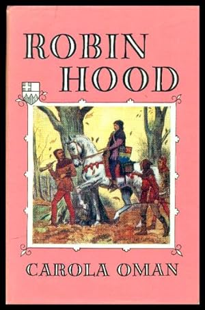 ROBIN HOOD - The Prince of Outlaws - A Tale of the Fourteenth Century from the Lytell Geste