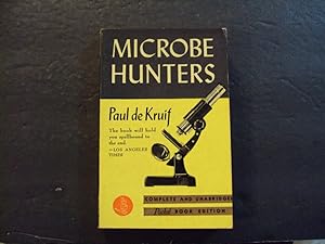 Microbe Hunters pb Paul de Kruif 8th Print 8/41