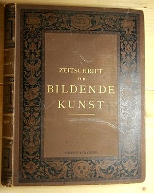 Zeitschrift für Bildende Kunst. Mit dem Beiblatt Kunst-Chronik. 1891. Mit dem Beiblatt Kunstchron...
