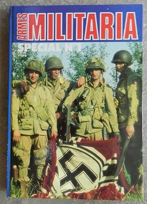 Armes Militaria magazine. Spécial N° 1.