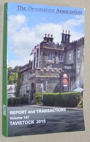 Report and Transactions of the Devonshire Association for the Advancement of Science, Literature ...
