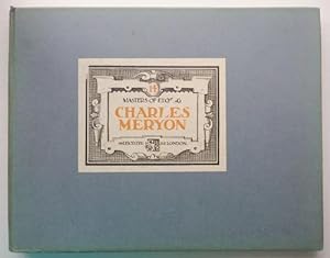 Masters of Etching: Charles Meryon (Number Fourteen) 1927