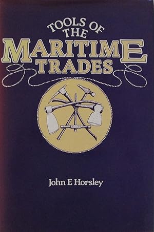 Tools of the Maritime Trades