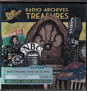 RADIO TREASURES FROM THE ARCHIVES Volume 30 (Bing Crosby; The First Fabulous Fifty; A Life in You...