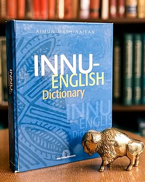 Innu-English Dictionary; Aimun-mashinaikan