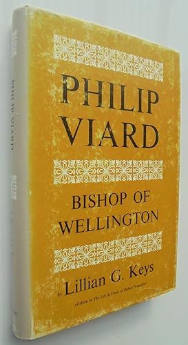 Philip Viard. Bishop of Wellington.