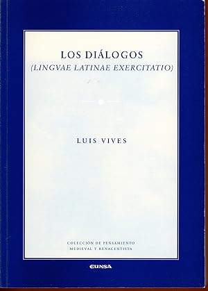 Los diálogos (linguae latinae exercitatio) (Spanish and Latin Edition)