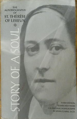 Story of a Soul: The Autobiography of St. Therese of Lisieux