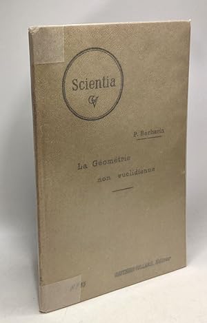 La géométrie non euclidienne - 2e édition - scientia Juin 1907 - Phys. Mathématique n°15