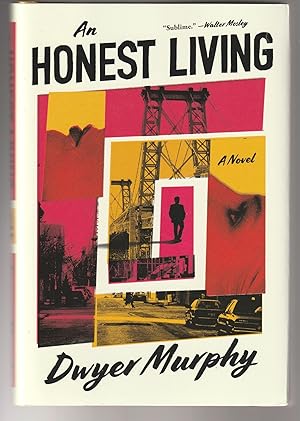 An Honest Living (Signed First Edition)