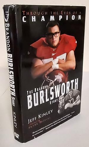 Through the Eyes of a Champion; the Brandon Burlsworth story