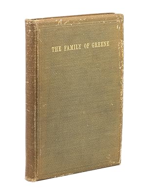 The Greene Family in England and America with Pedigrees