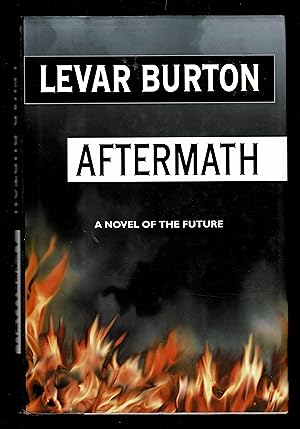 Aftermath: A Novel Of The Future