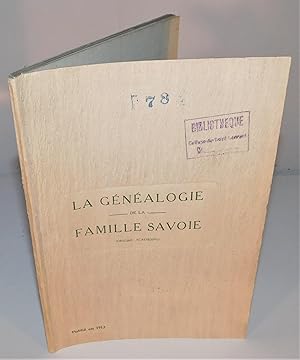 LA GÉNÉALOGIE DE LA FAMILLE SAVOIE (Origine acadienne) (1912)