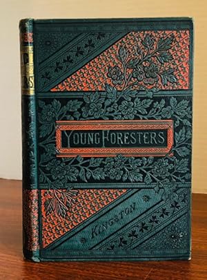 The Young Foresters, and Other Tales