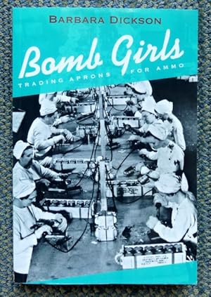 BOMB GIRLS: TRADING APRONS FOR AMMO.