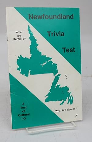 Newfoundland Trivia Test: A Test of Cultural I.Q.