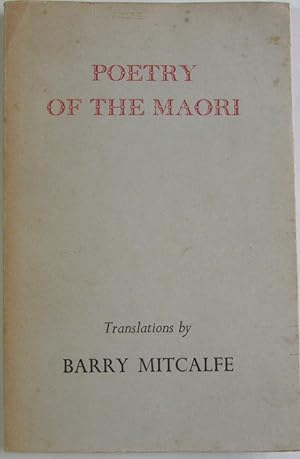 Maori Poetry : The Singing Word