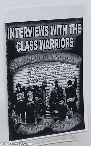 Interviews with the Class Warriors
