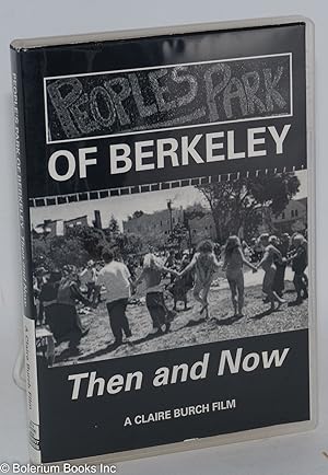 People's Park of Berkeley; then and now