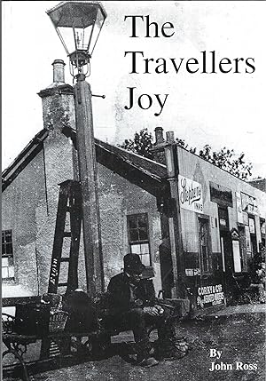 The Traveller's Joy: The Story of the Morayshire Railway