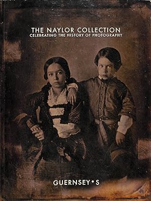 The Naylor Collection: Celebrating The History Of Photography