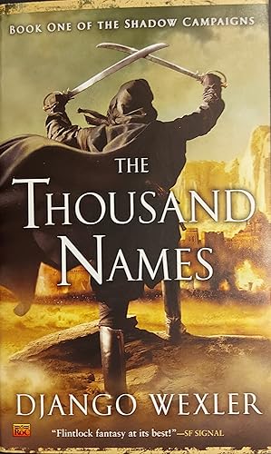 The Thousand Names: Book One of the Shadow Campaigns: 01