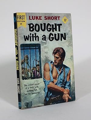 Bought With a Gun
