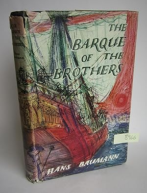 The Barque of the Brothers: A Tale of the Days of Henry the Navigator