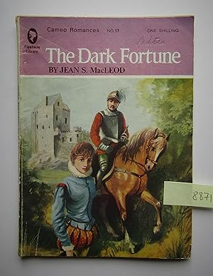 The Dark Fortune (Cameo Romances No. 17)