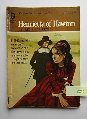 Henrietta of Hawton (Cameo Romances No. 32)