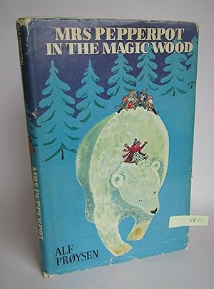 Mrs. Pepperpot in the Magic Wood and other stories