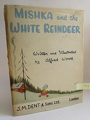 Mishka and the White Reindeer