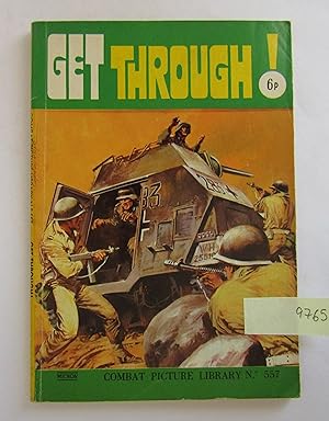 Get Through!: Picture Combat Library no 557