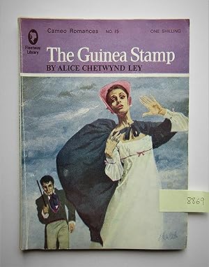 The Guinea Stamp (Cameo Romances No. 15)