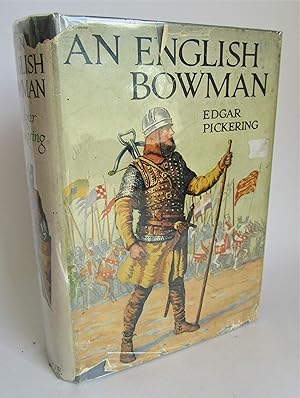 An English Bowman, Being a Story of Chivalry in the Days of Henry II