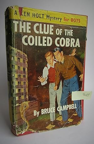 The Clue of the Coiled Cobra (A Ken Holt Mystery for Boys)