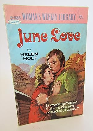 June Love (Woman's Weekly Library No. 983)