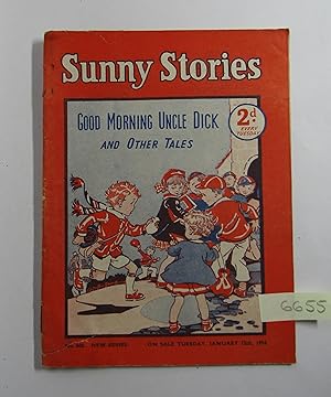 Good Morning Uncle Dick and Other Tales (Sunny Stories No 600)