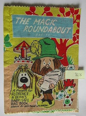The Magic Roundabout - A Present for Florence (A Dean's Baby-Safe Rag Book)
