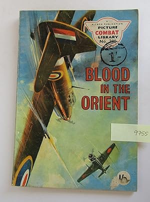 Blood in the Orient: Picture Combat Library no 200